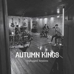 Autumn Kings -  Clouds