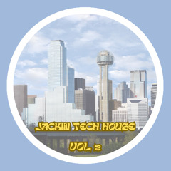 JACKIN TECH HOUSE 2