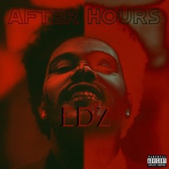After Hours - The Weeknd (EDZ Remix)