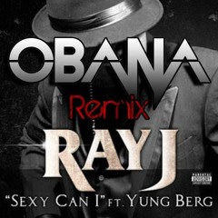 Sexy Can I - Ray J ft. Yung Berg REMIX (Trapical Future Bass | ØBANA)