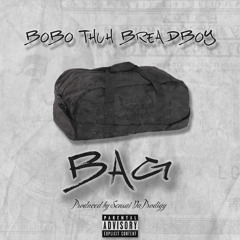 BAG prod by Sensei Da Prodigy