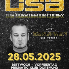 Minupren @ USB x Hard Club - Prismatic Club Dortmund 28.05.25