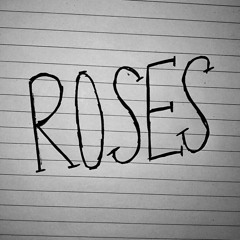 Roses (Prod. Manuel)
