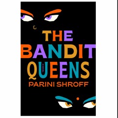 GET The Bandit Queens *[PDF]