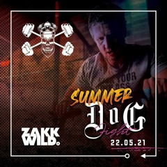 DJ Zakk Wild - CF Death or Glory Summer DOG Fight 22.5.2021