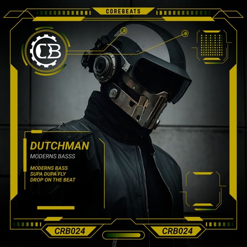 DUTCHMAN - SUPA DUPA FLY (CRB024) (FREE DOWNLOAD)