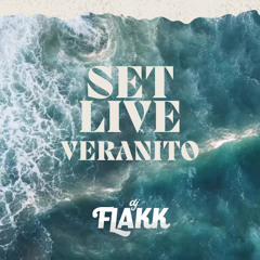 SET LIVE VERANO - DJ FLAKK