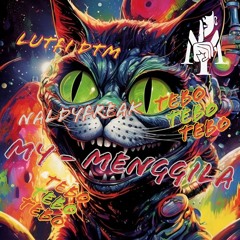 MY - MENGGILA [ Lutfii DTM Ft NALDYFREAK ] #PRIVATE