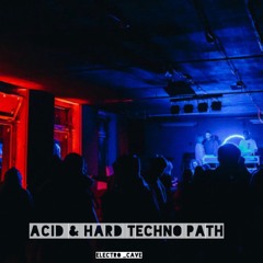 Acid & Hard Techno Path