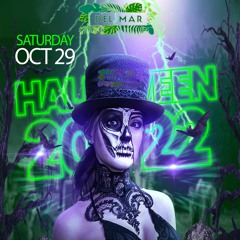 HALLOWEEN 2022 LIVE SET @ Del Mar (San Francisco) - 3 hours from my mix (NOT CLEAN)