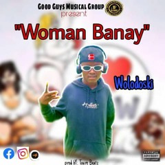 Wolodoski_-Woman Banny_ Produce By _Toure Beat