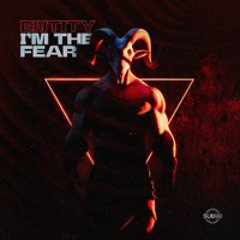ENTITY - I'M THE FEAR [OUT NOW!!]