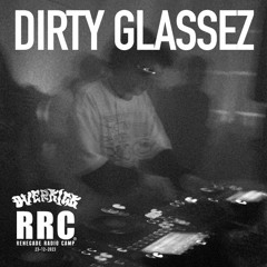 Renegade Radio Camp - DIRTY GLASSEZ (Overkick) - Mix 23-12-2023
