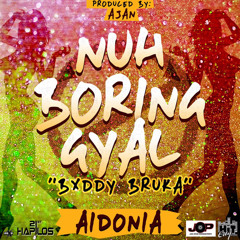 Nuh Boring Gyal