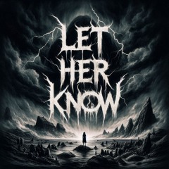 Let Her Know (Frank Zozky Remix)