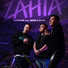 Zahia (feat. Bebe & Zaya)