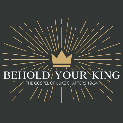 Behold Christmas Tour 2022 Stream Episode Behold Your King - Ready - Mark Roberts - 27 March 2022 By  Wollongong Baptist Church Podcast | Listen Online For Free On Soundcloud