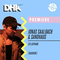 Premiere: Jonas Saalbach & SANDHAUS - Cellophane [Radikon]