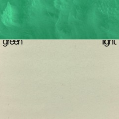 L E F - Green Light