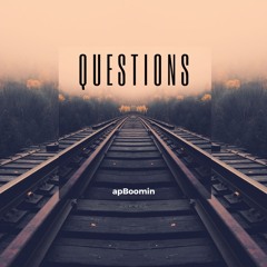 Questions (apBoomin)