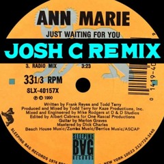 Ann Marie - Just Waiting For You (Josh C Remix) FREE DOWNLOAD