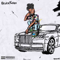 BLVCK FAYGO