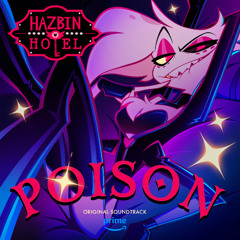 Poison (Cover) - Hazbin Hotel