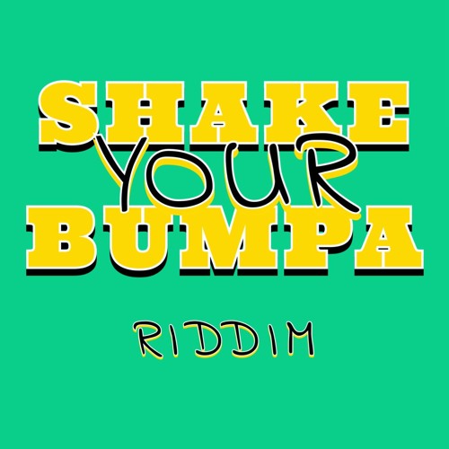 Shake Your Bumpa Song