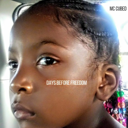 Days Before Freedom