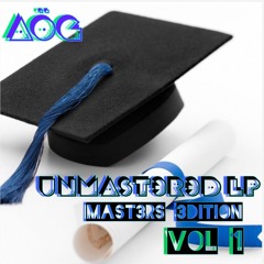 AöG ~ Hous3 Worth Living UnMast3r3d LP