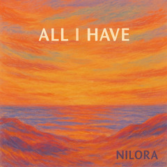 RY X - All I Have (NILORA REMIX)