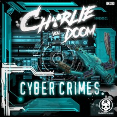 BK090 Charlie Von Doom - Cybercrimes EP - Bandz (Original Mix)