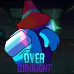 Overwrought - Suspicious Funkin'