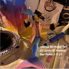 DJ Jenks @ Federal Bar Patio 1-9-21