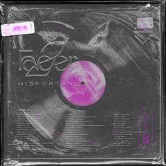 2facer Presents: Misfortune(Mix)