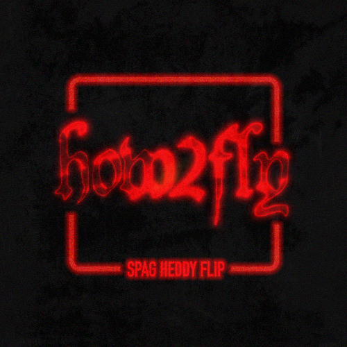 ISOxo - how2fly (Spag Heddy Flip)
