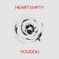 Youdou - Heart Empty