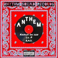 Rhythm Sqaud Records - The Anthem.mp3