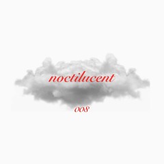 Noctilucent on Hope St Radio - 12/5/19