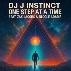 Dj J Instinct - One Step At A Time Feat. Zak Jacobs & Nicole Adams