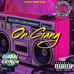 On Gang(ft. Jae Gambino & mixedbyJ)Prod. DeeB