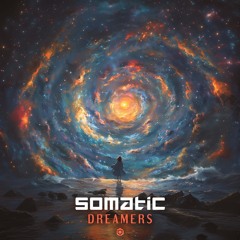 SOMATIC - DREAMERS (Original Mix) (PREVIEW) Out soon on Blue Tunes Records.