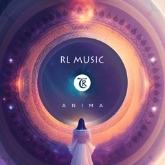 RL Music - Anima (Original Mix)[Tibetania Records]