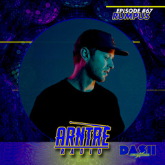 DASH RADIO - Arntre Mixshow Episode #67 (feat. RUMPUS)