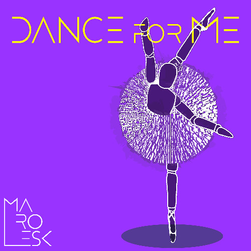 Dance for Me