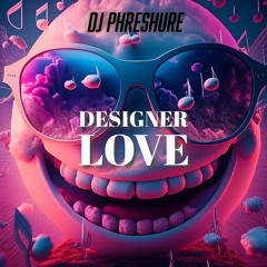 Designer Love