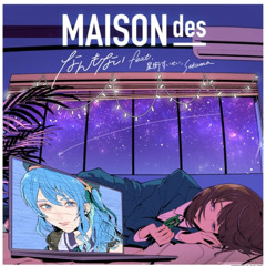 なんもない / MAISONdes(PENGUIN HOUSE Bootleg)