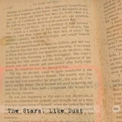 The Stars, Like Dust (#51)