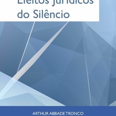 Read Book Efeitos Jur?dicos do sil?ncio (Portuguese Edition)