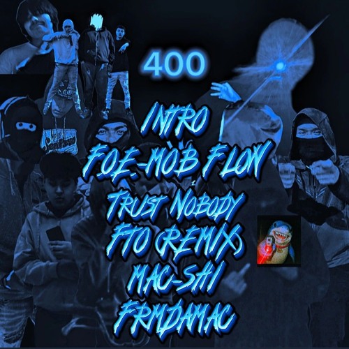 F.Ø.É-MOB FLOW (Mastered Ver.)